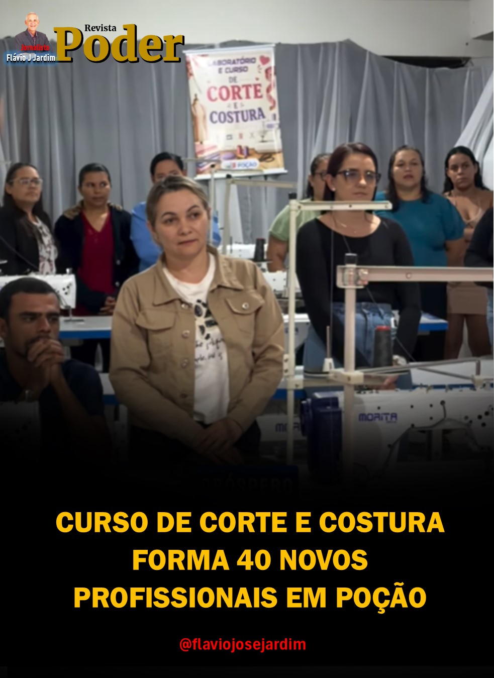 CURSO DE CORTE E COSTURA FORMA 40 NOVOS PROFISSIONAIS EM POÇÃO