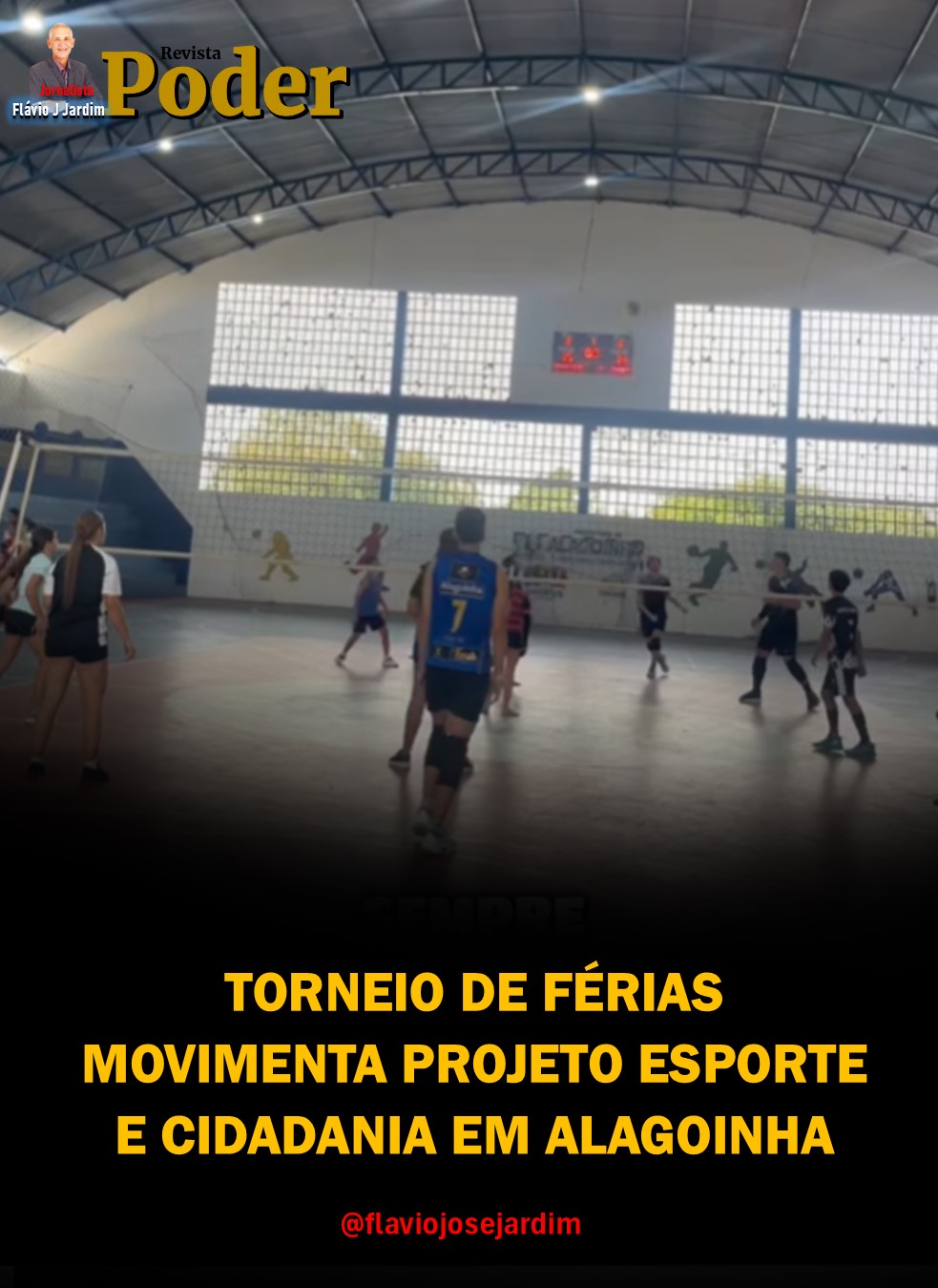TORNEIO DE FÉRIAS MOVIMENTA PROJETO ESPORTE E CIDADANIA EM ALAGOINHA