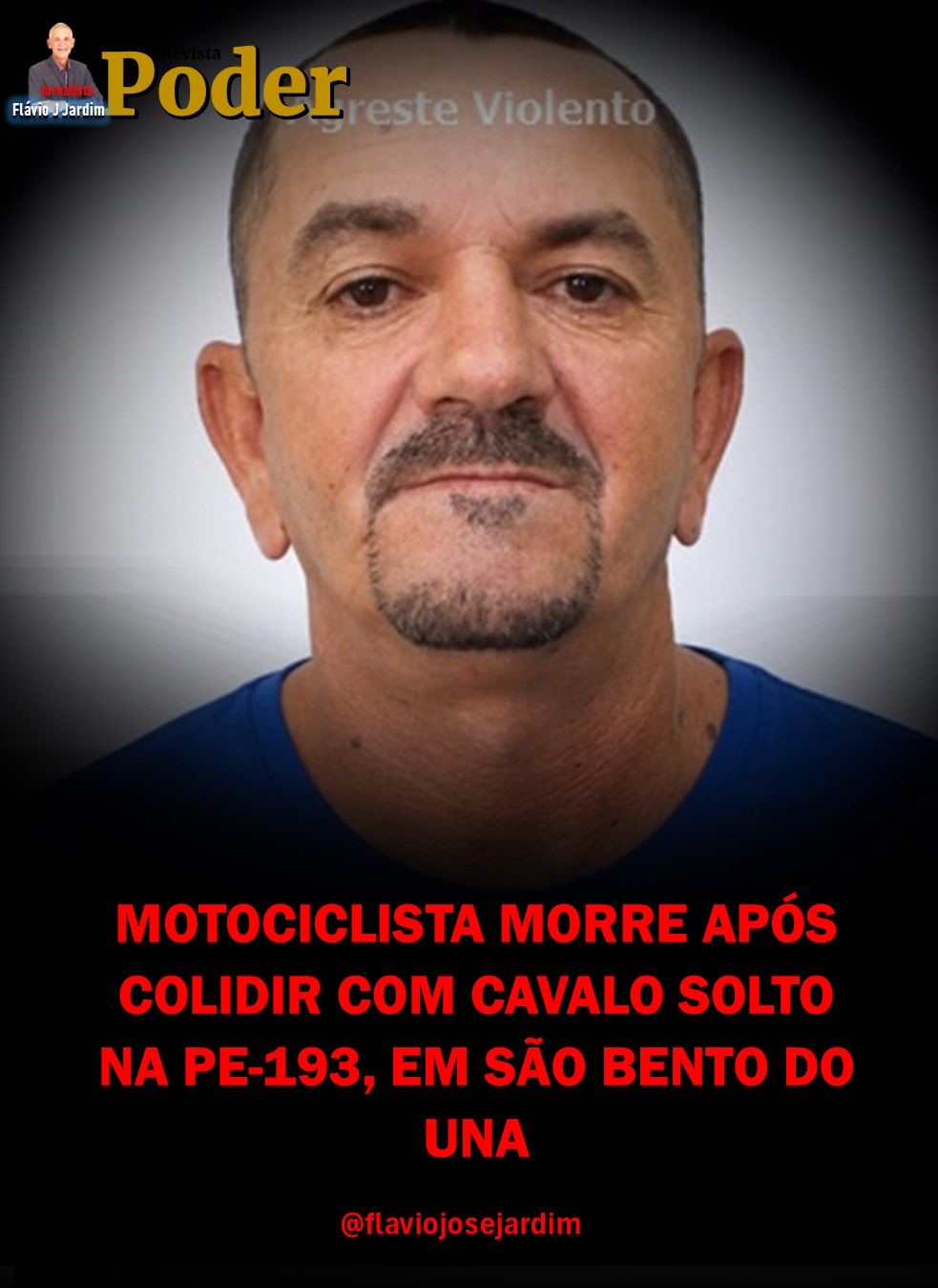 MOTOCICLISTA MORRE APÓS COLIDIR COM CAVALO SOLTO NA PE-193, EM SÃO BENTO DO UNA