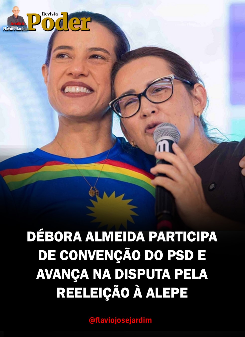 DÉBORA ALMEIDA PARTICIPA DE CONVENÇÃO DO PSD E AVANÇA NA DISPUTA PELA REELEIÇÃO À ALEPE