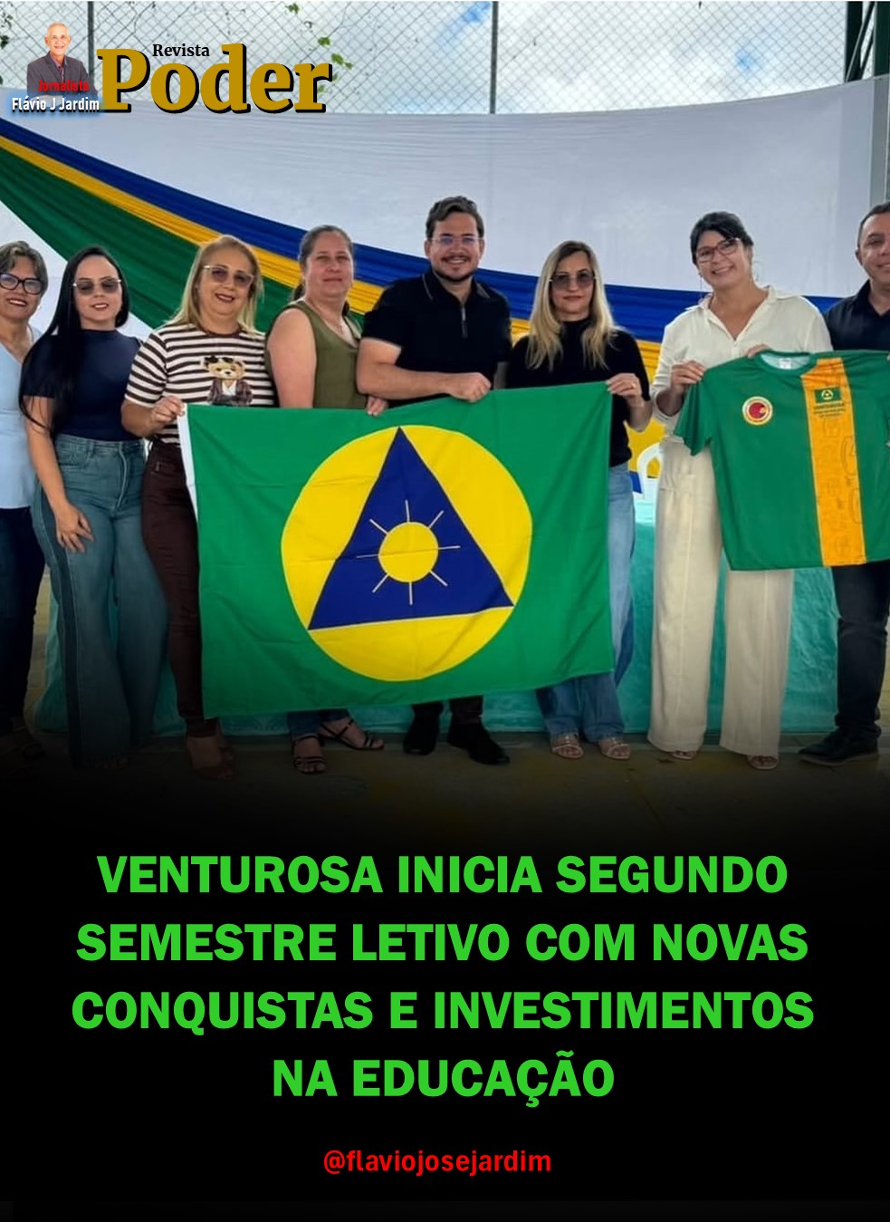 VENTUROSA INICIA SEGUNDO SEMESTRE LETIVO COM NOVAS CONQUISTAS E INVESTIMENTOS NA EDUCAÇÃO