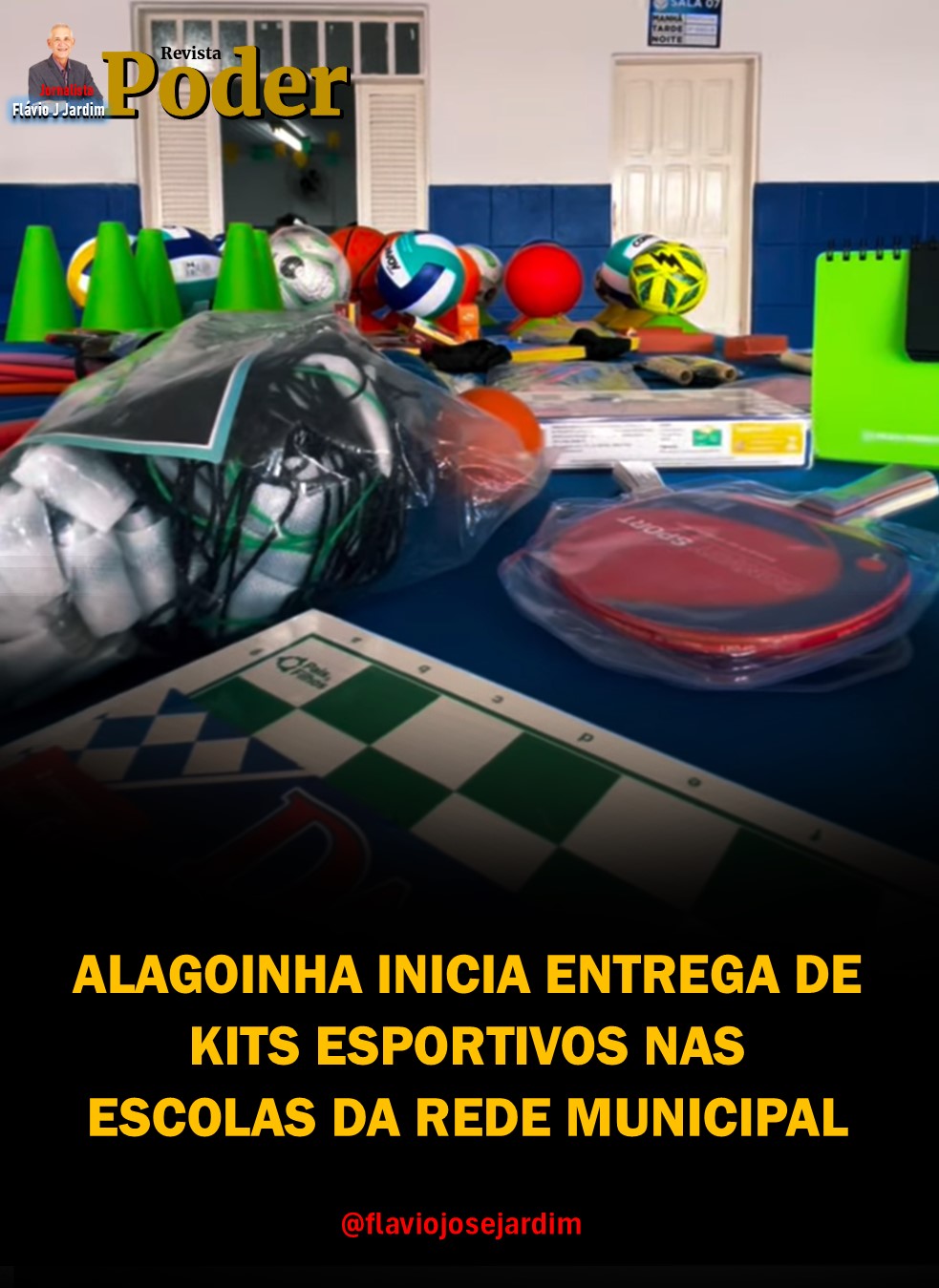 ALAGOINHA INICIA ENTREGA DE KITS ESPORTIVOS NAS ESCOLAS DA REDE MUNICIPAL