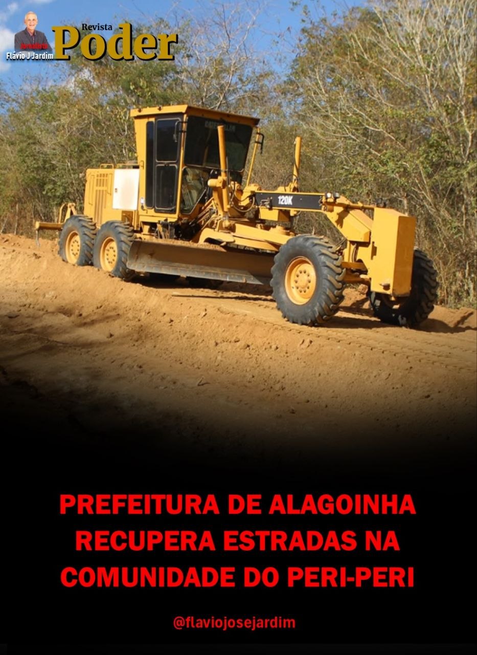PREFEITURA DE ALAGOINHA RECUPERA ESTRADAS NA COMUNIDADE DO PERI-PERI