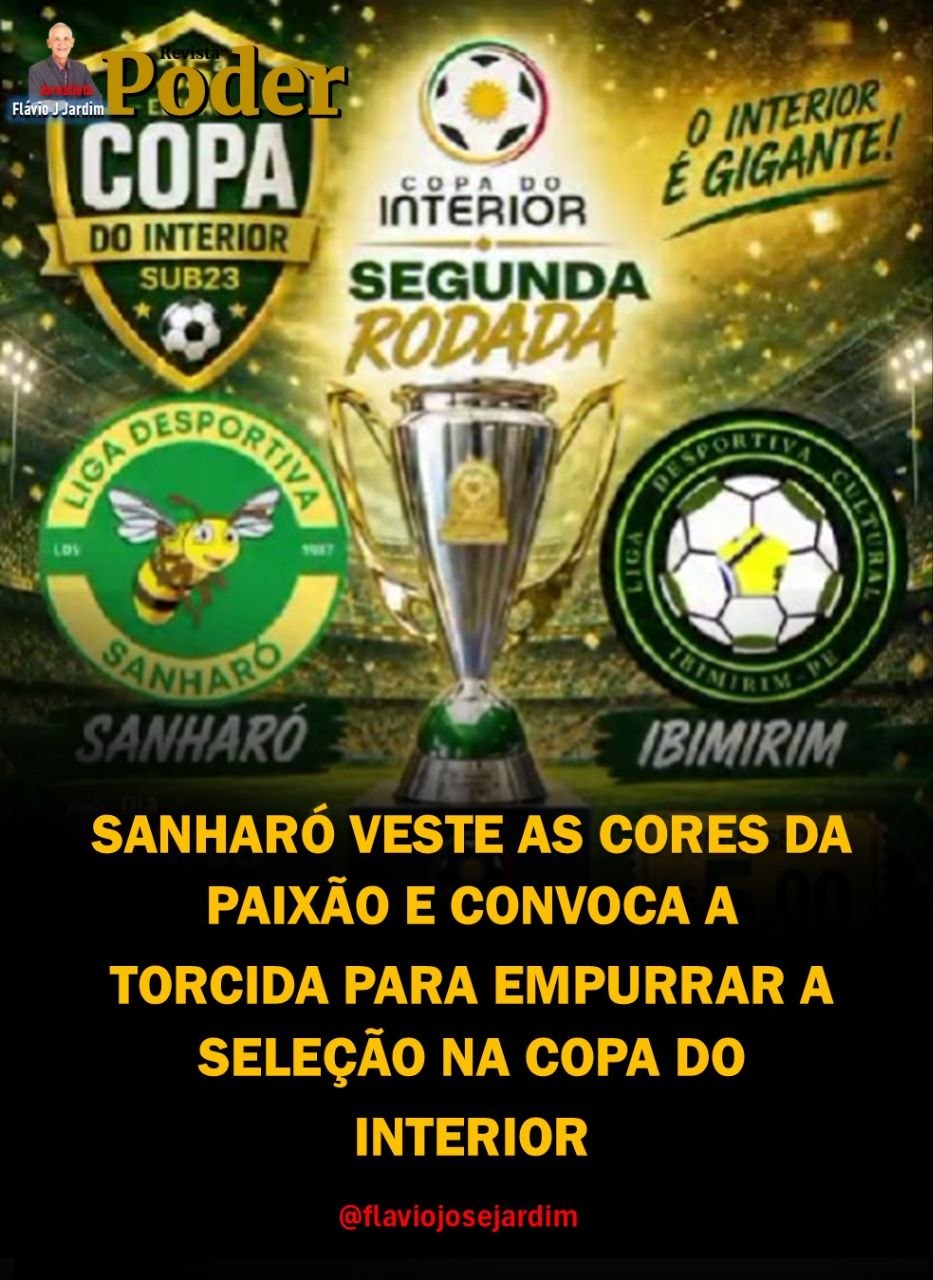 SANHARÓ VESTE AS CORES DA PAIXÃO E CONVOCA A TORCIDA PARA EMPURRAR A SELEÇÃO NA COPA DO INTERIOR