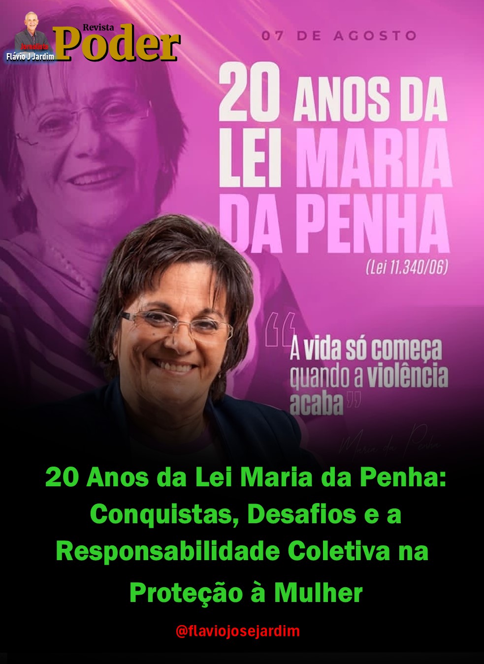 20 Anos da Lei Maria da Penha: Conquistas, Desafios e a Responsabilidade Coletiva na Proteção à Mulher