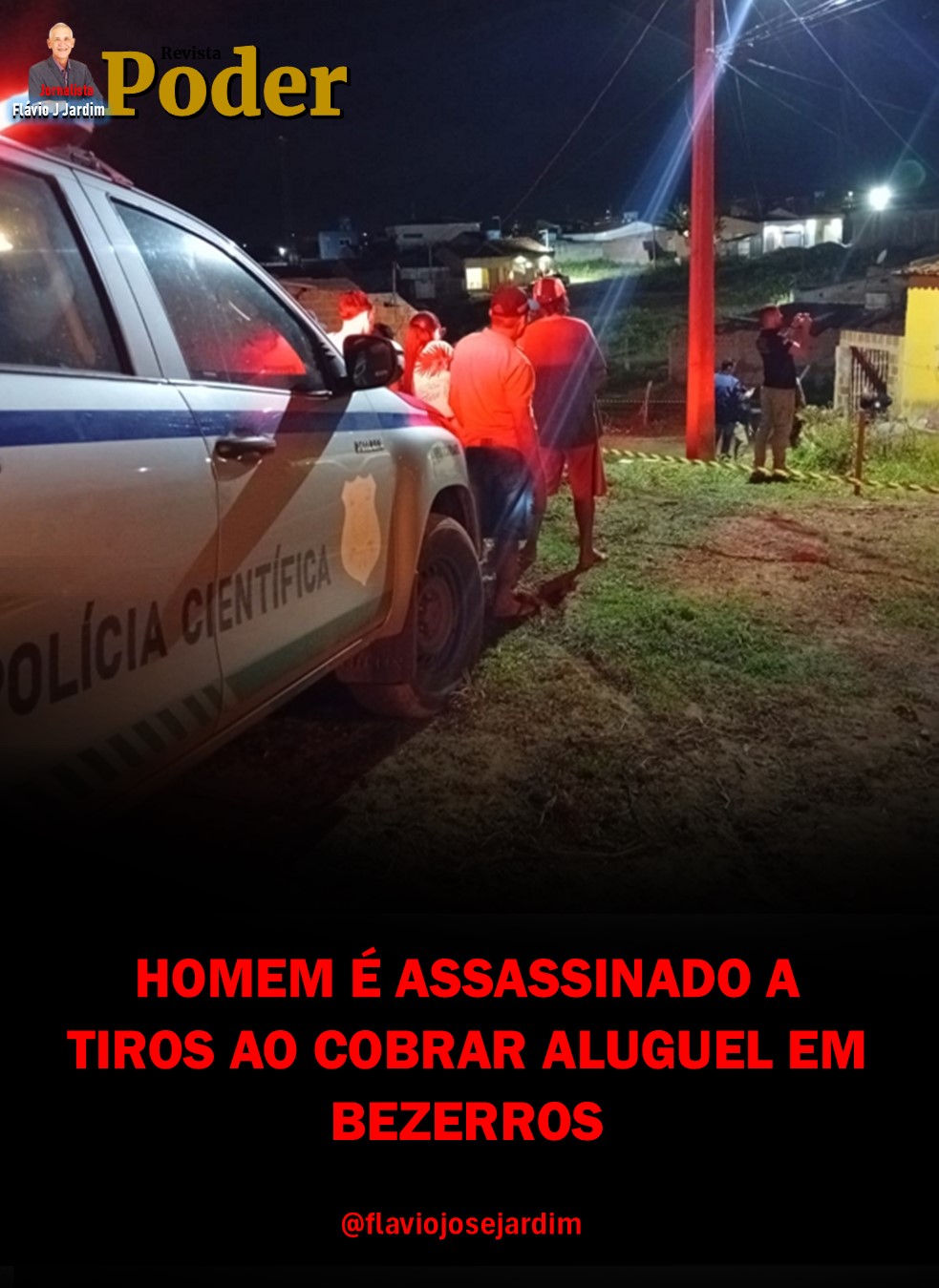 HOMEM É ASSASSINADO A TIROS AO COBRAR ALUGUEL EM BEZERROS
