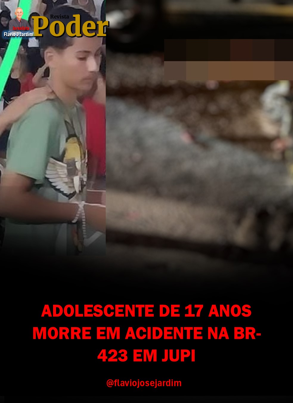 ADOLESCENTE DE 17 ANOS MORRE EM ACIDENTE NA BR-423, EM JUPI