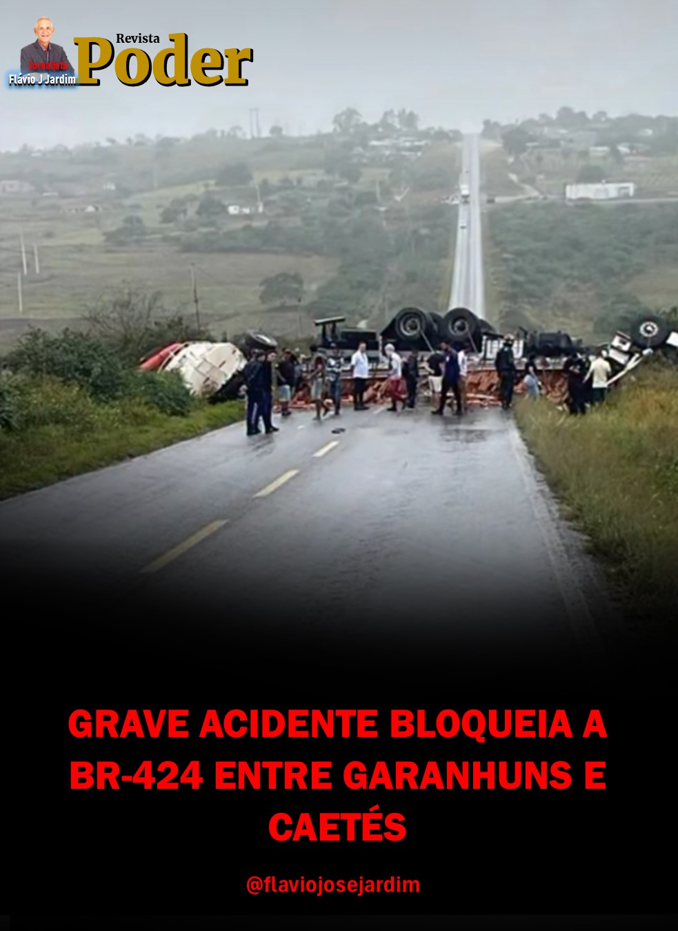 GRAVE ACIDENTE BLOQUEIA A BR-424 ENTRE GARANHUNS E CAETÉS