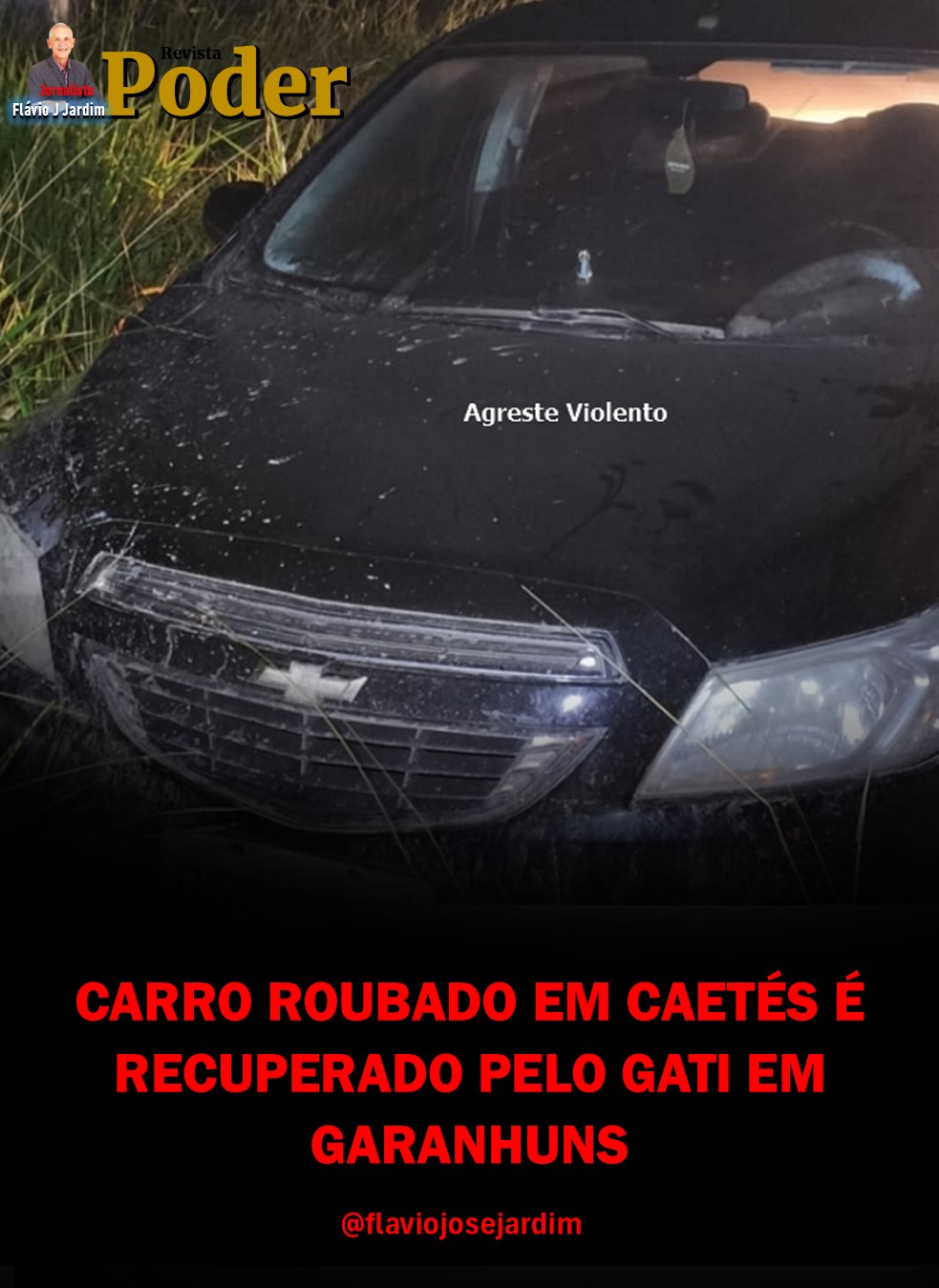 CARRO ROUBADO EM CAETÉS É RECUPERADO PELO GATI EM GARANHUNS