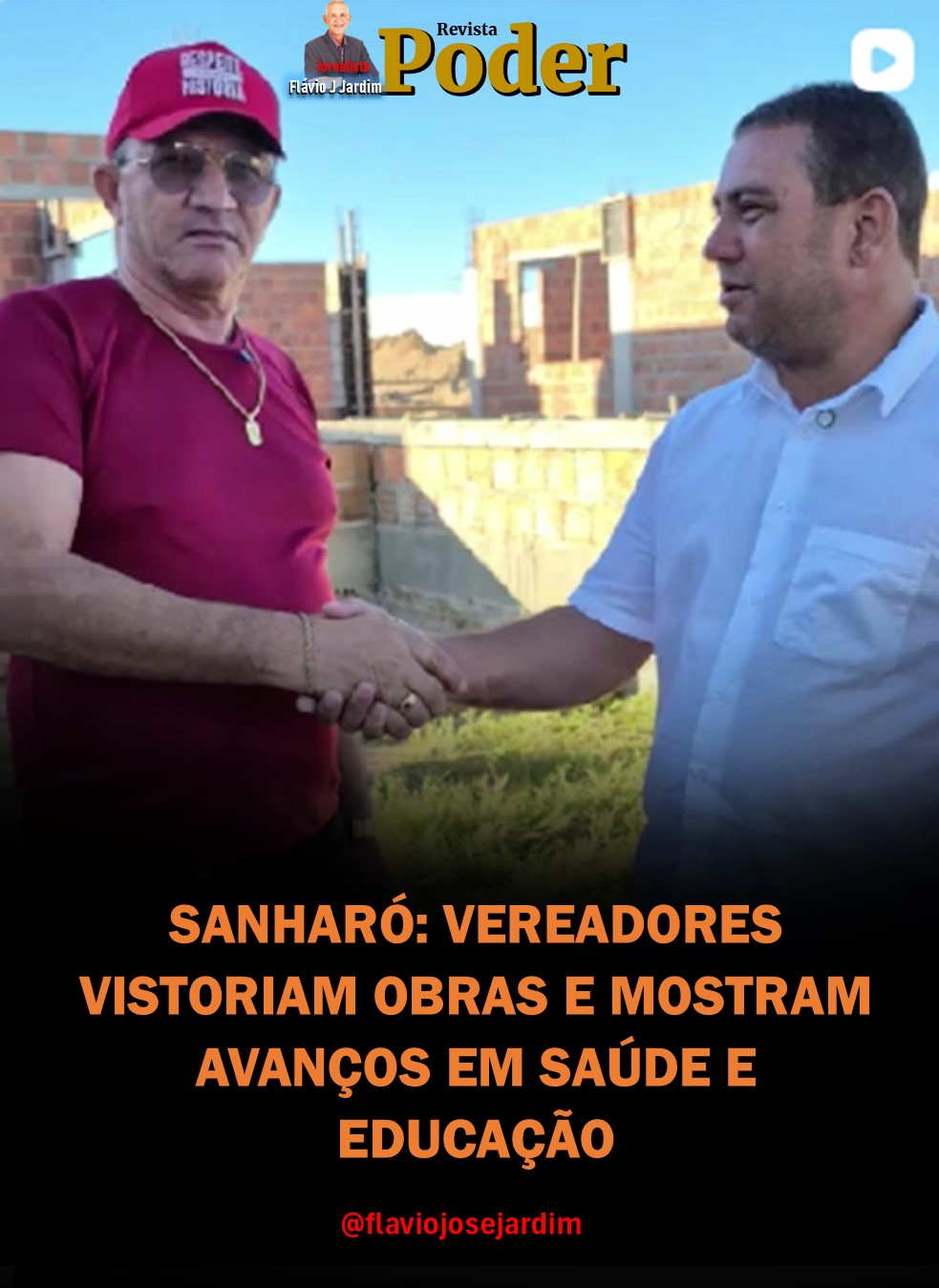 SANHARÓ: VEREADORES VISTORIAM OBRAS E MOSTRAM AVANÇOS EM SAÚDE E EDUCAÇÃO