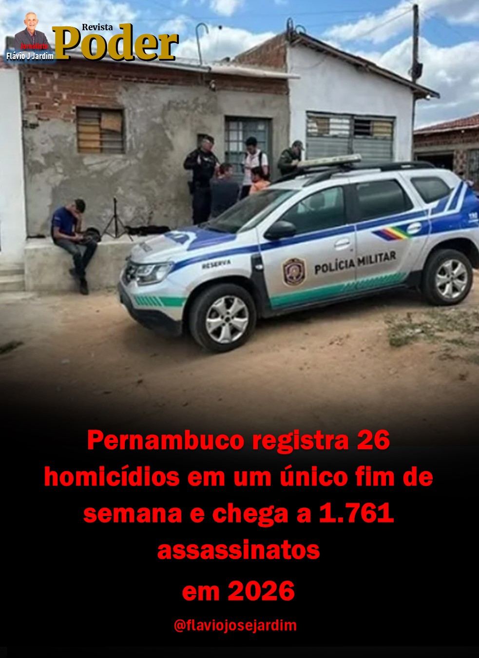 Pernambuco registra 26 homicídios em um único fim de semana e chega a 1.761 assassinatos em 2026