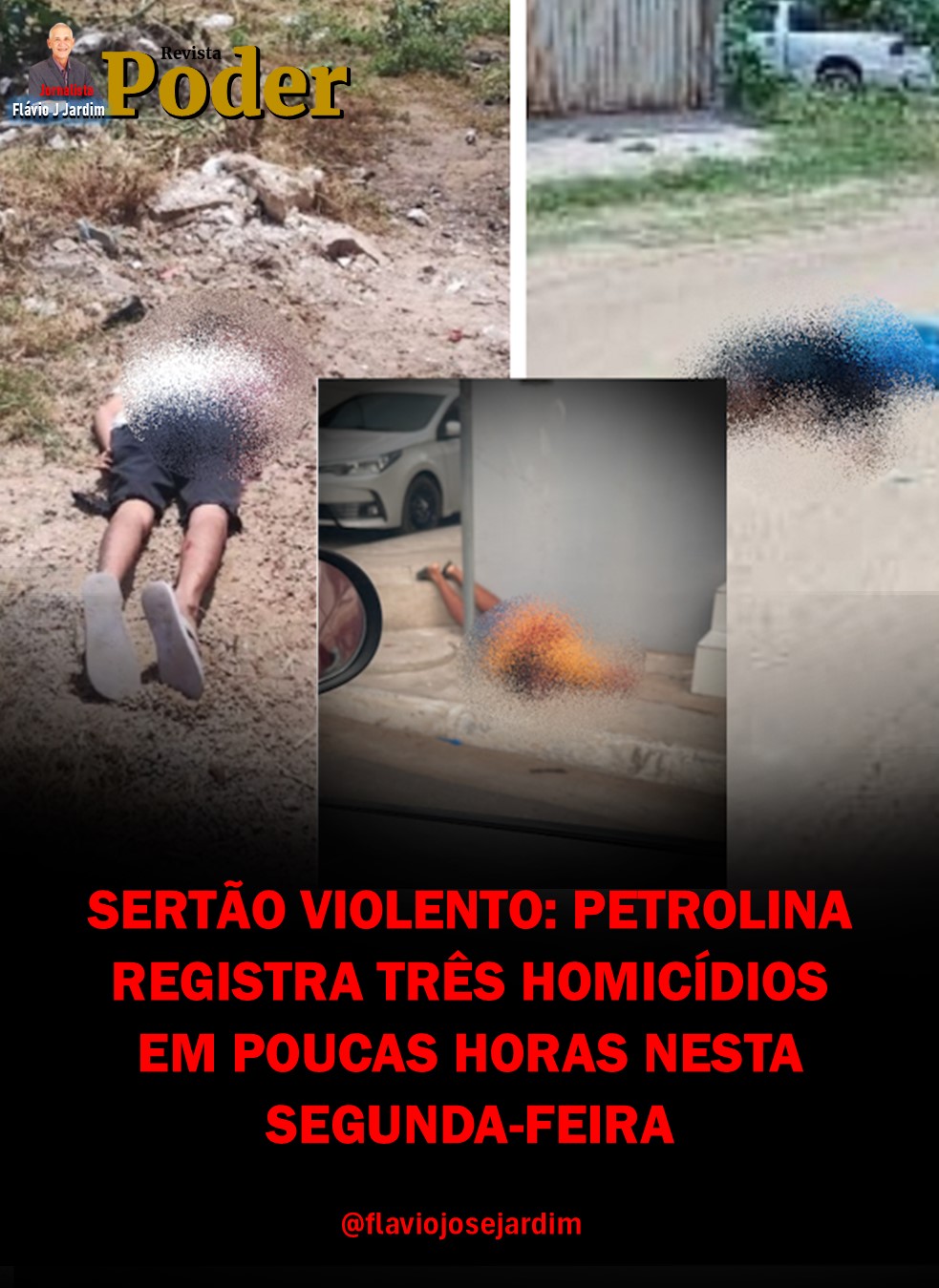 SERTÃO VIOLENTO: PETROLINA REGISTRA TRÊS HOMICÍDIOS EM POUCAS HORAS NESTA SEGUNDA-FEIRA