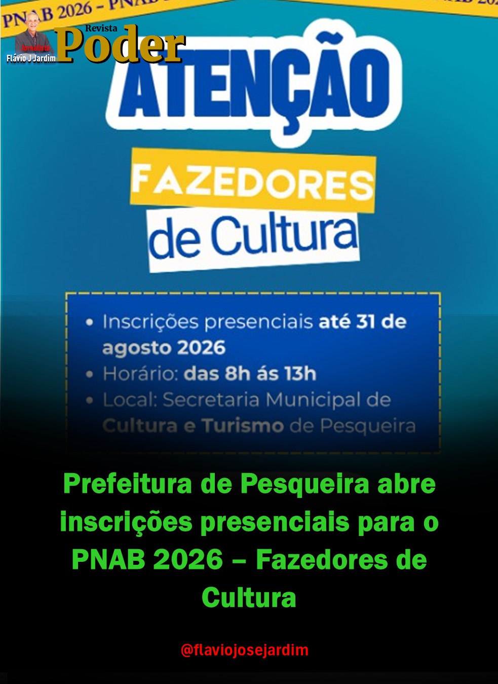 Prefeitura de Pesqueira abre inscrições presenciais para o PNAB 2026 – Fazedores de Cultura