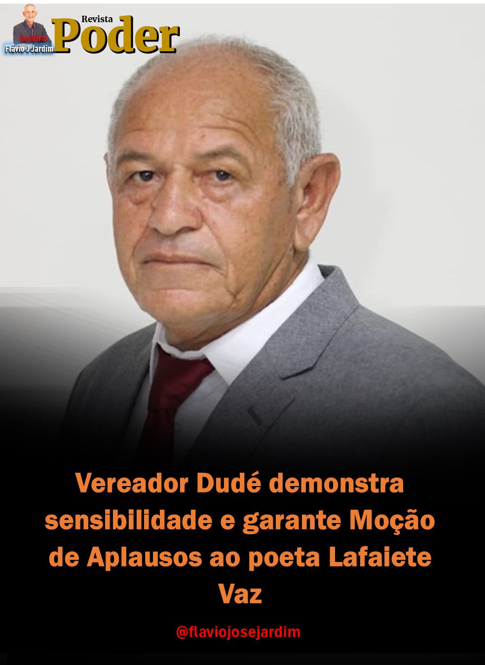 Vereador Dudé demonstra sensibilidade e garante Moção de Aplausos ao poeta Lafaiete Vaz