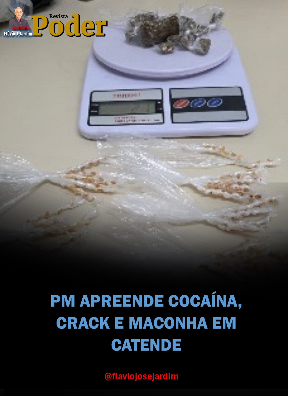 PM APREENDE COCAÍNA, CRACK E MACONHA EM CATENDE