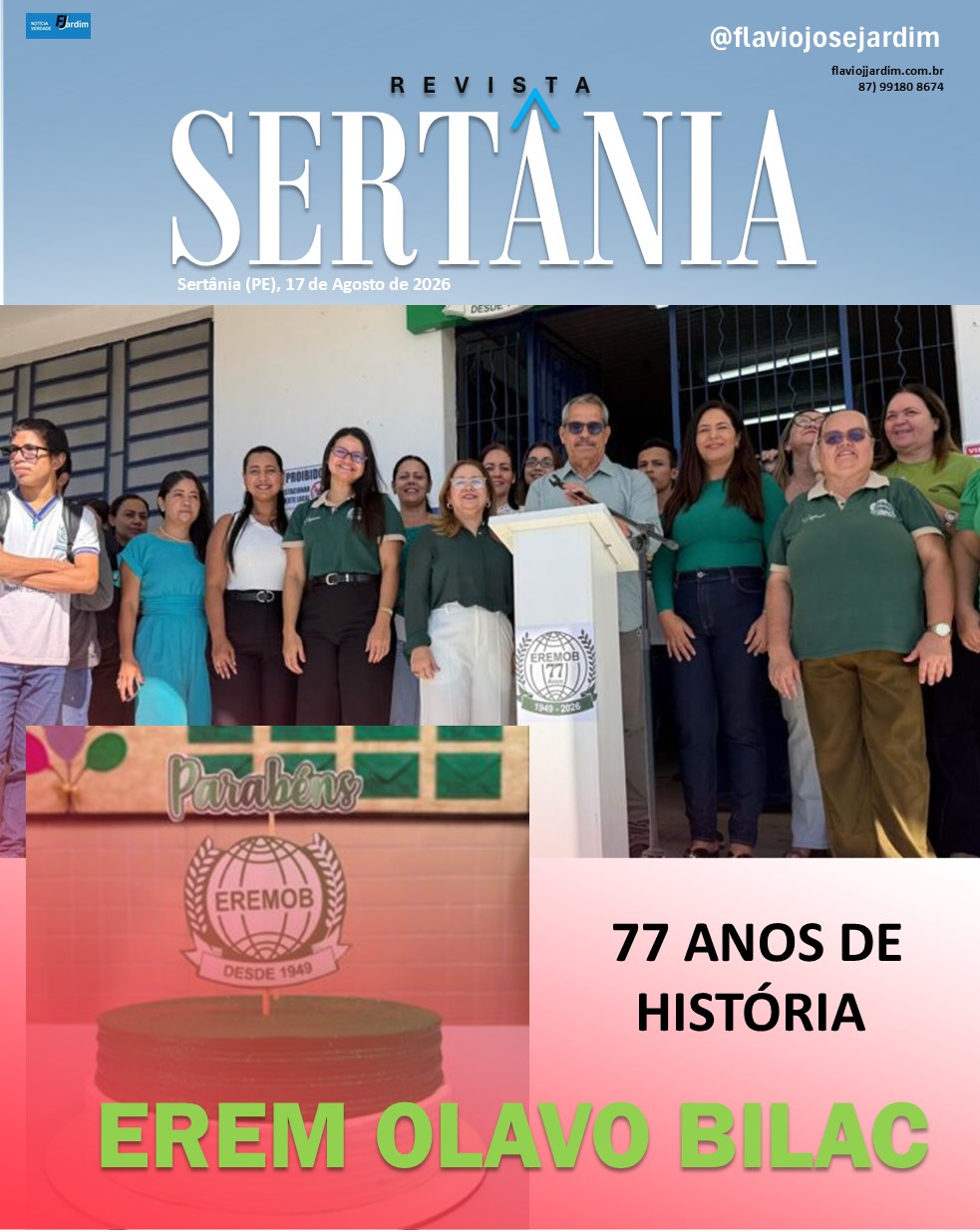EREM Olavo Bilac: 77 anos formando gerações e construindo o futuro de Sertânia