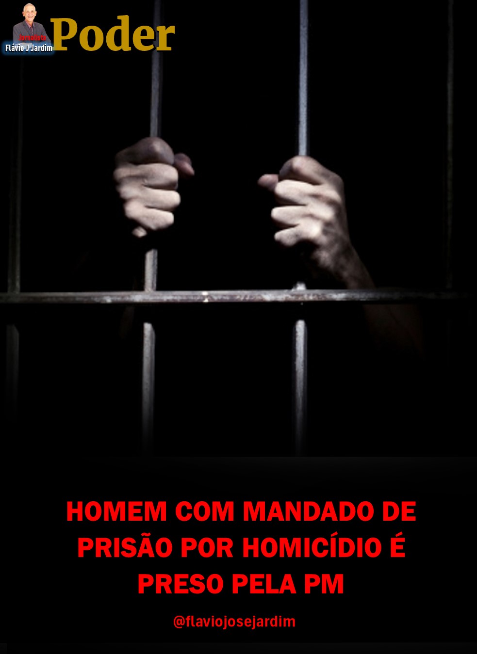 HOMEM COM MANDADO DE PRISÃO POR HOMICÍDIO É PRESO PELA PM