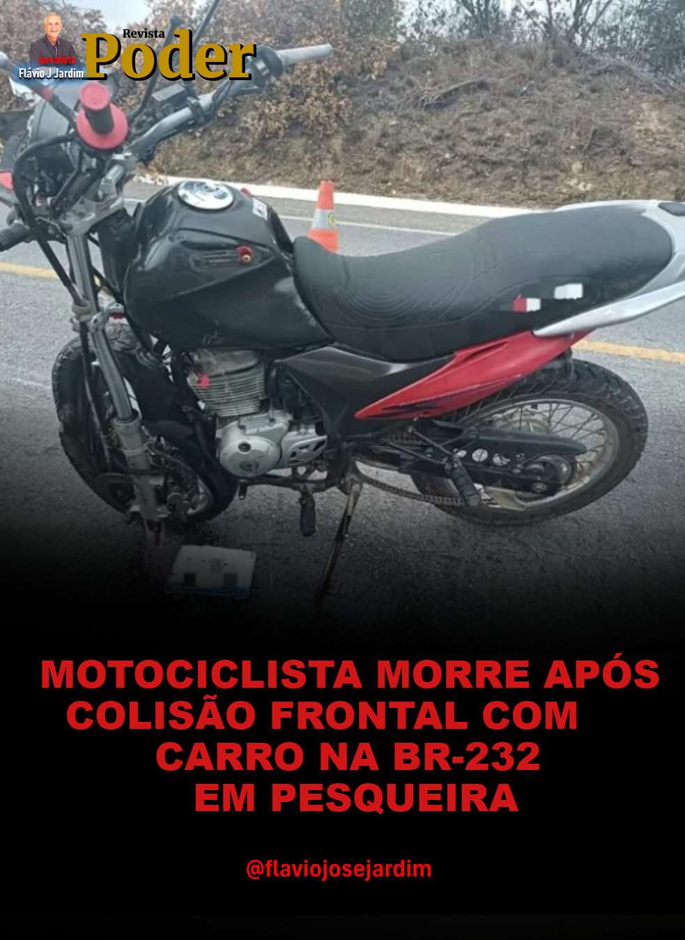MOTOCICLISTA MORRE APÓS COLISÃO FRONTAL COM CARRO NA BR-232, EM PESQUEIRA