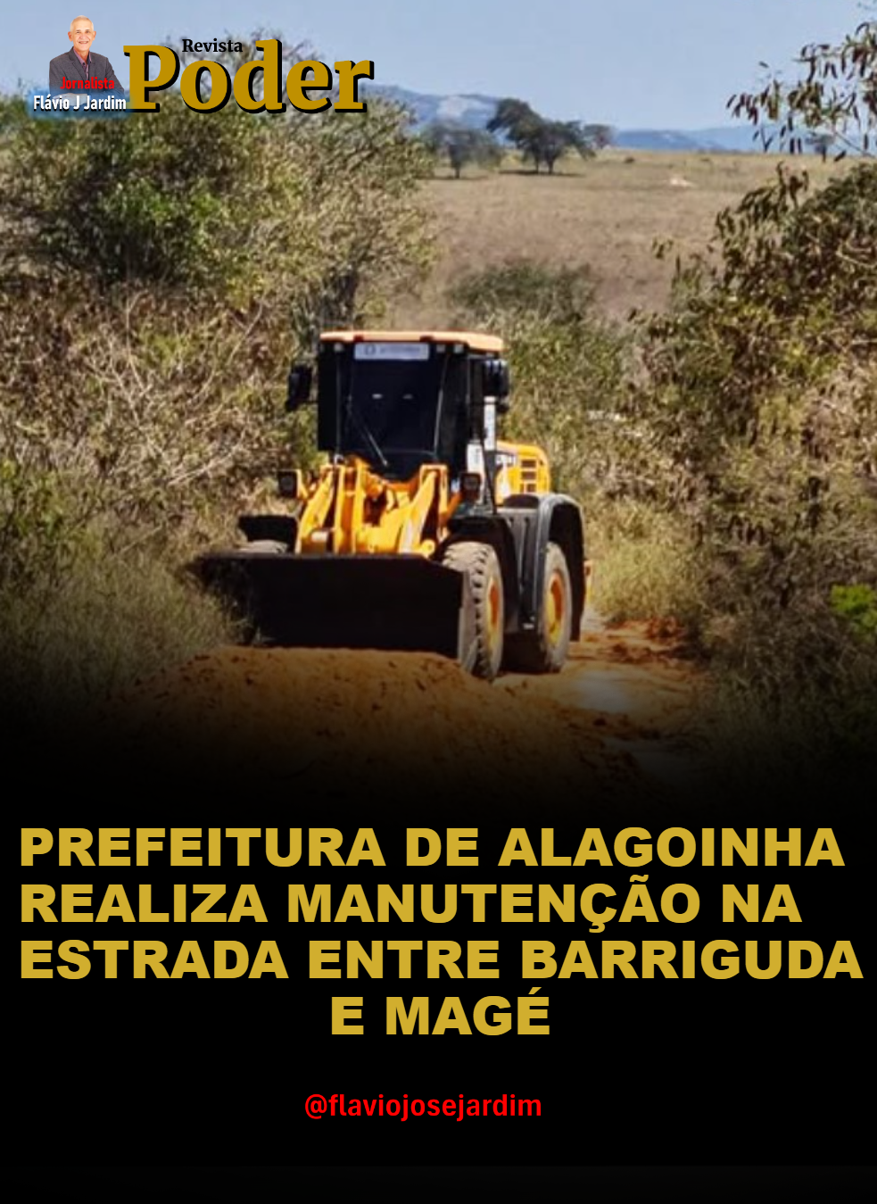 PREFEITURA DE ALAGOINHA REALIZA MANUTENÇÃO NA ESTRADA ENTRE BARRIGUDA E MAGÉ