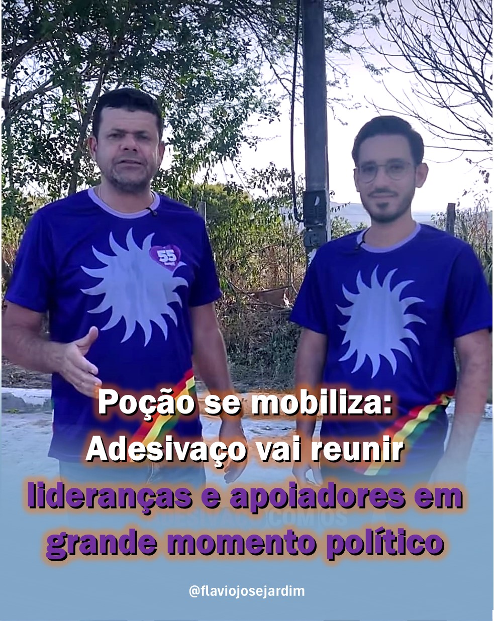 POÇÃO SE MOBILIZA: ADESIVAÇO PROMETE REUNIR LIDERANÇAS E APOIADORES EM GRANDE MOMENTO POLÍTICO