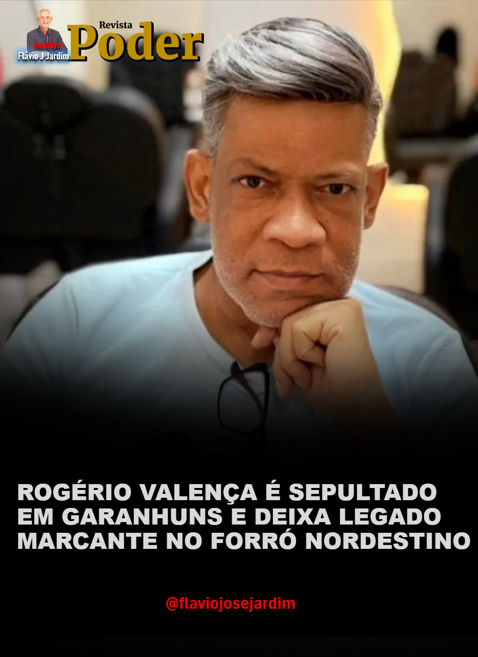 ROGÉRIO VALENÇA É SEPULTADO EM GARANHUNS E DEIXA LEGADO MARCANTE NO FORRÓ NORDESTINO