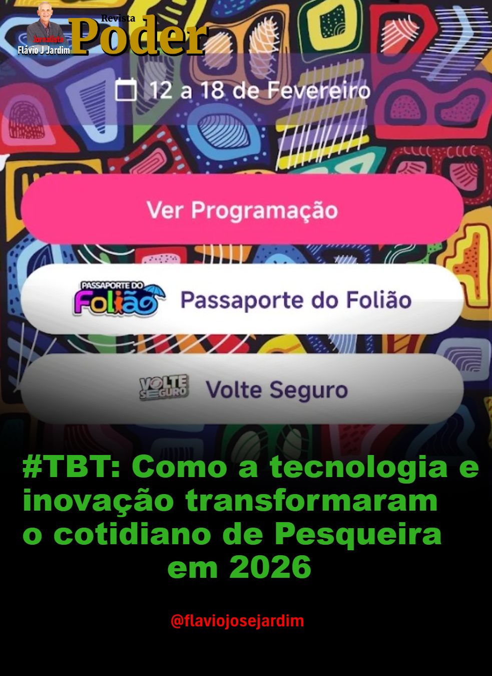#TBT: Como a tecnologia e inovação transformaram o cotidiano de Pesqueira em 2026