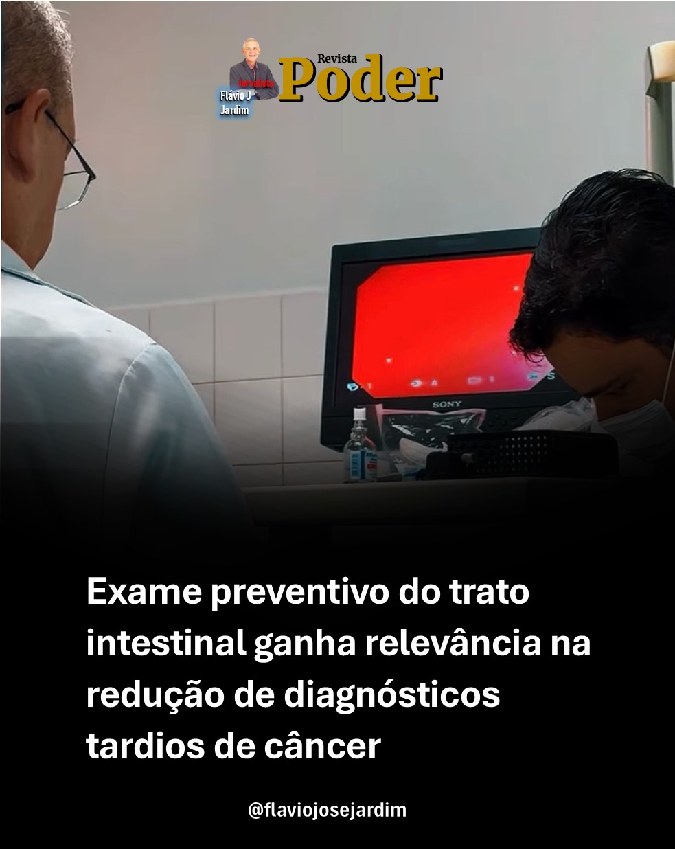 Exame preventivo do trato intestinal ganha relevância na redução de diagnósticos tardios de câncer