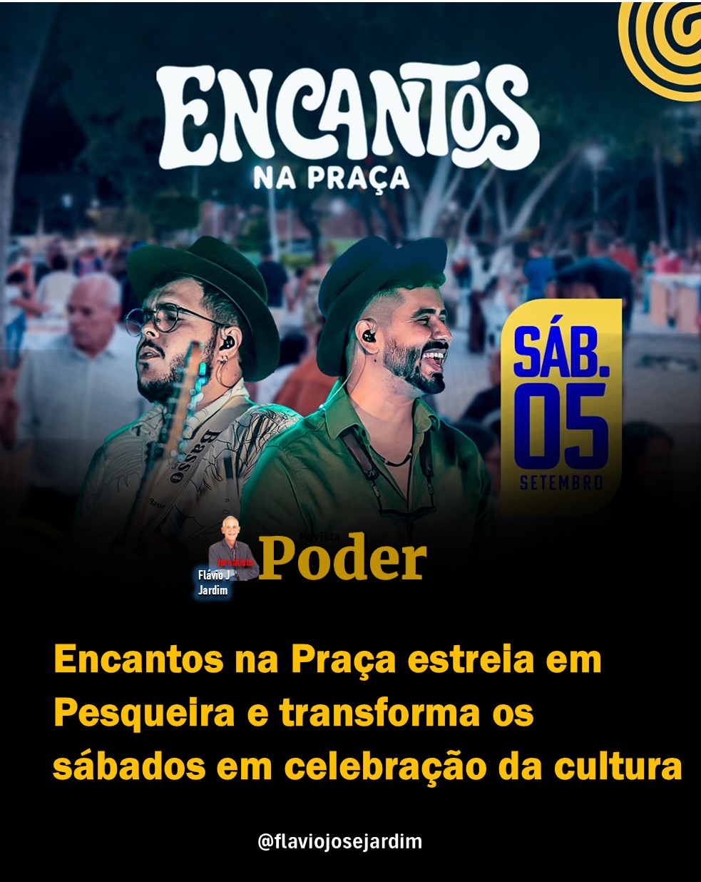 PRAÇA DA ROSA | Encantos na Praça estreia em Pesqueira e transforma os sábados em celebração da cultura local