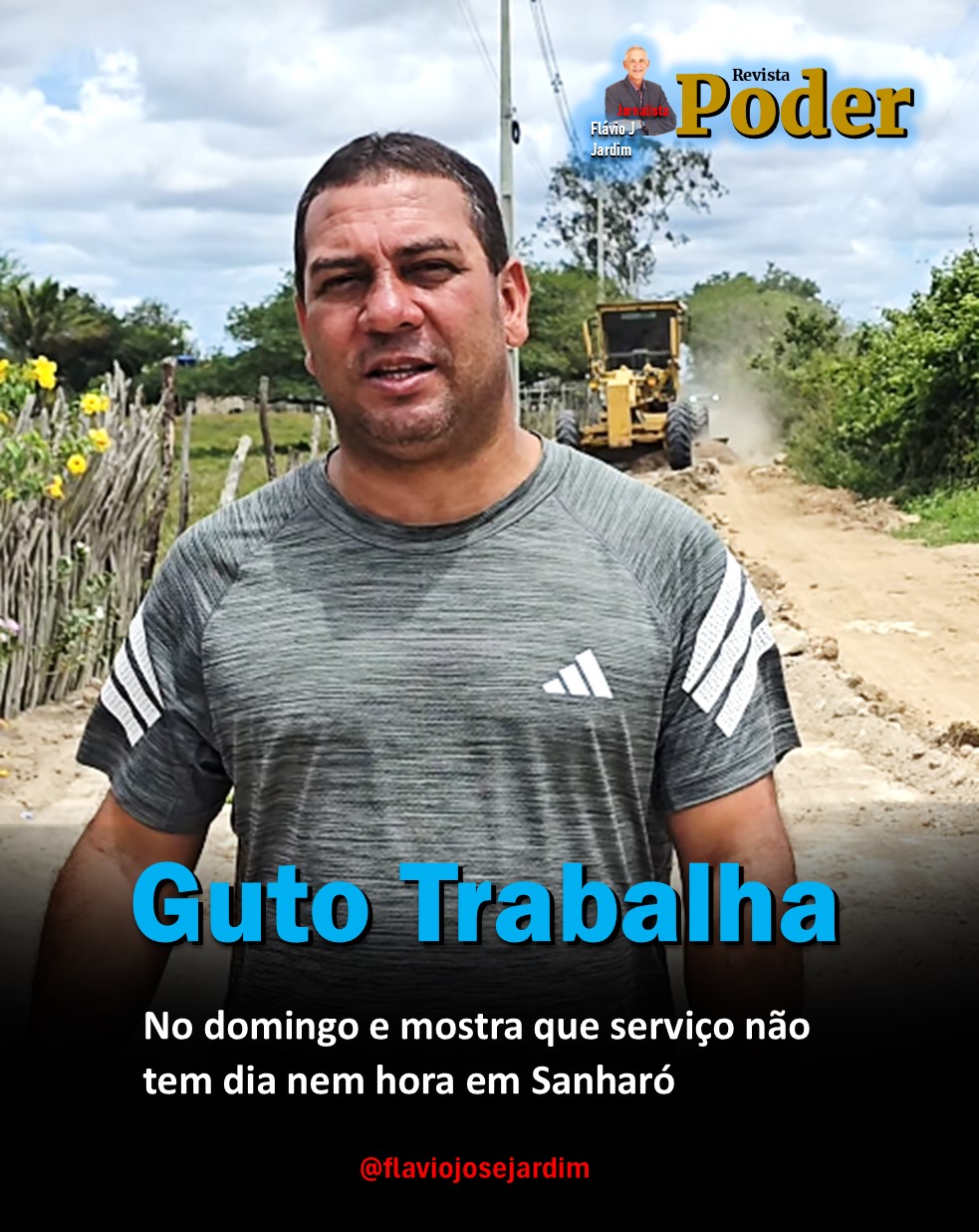 Guto trabalha no domingo e mostra que serviço não tem dia nem hora em Sanharó