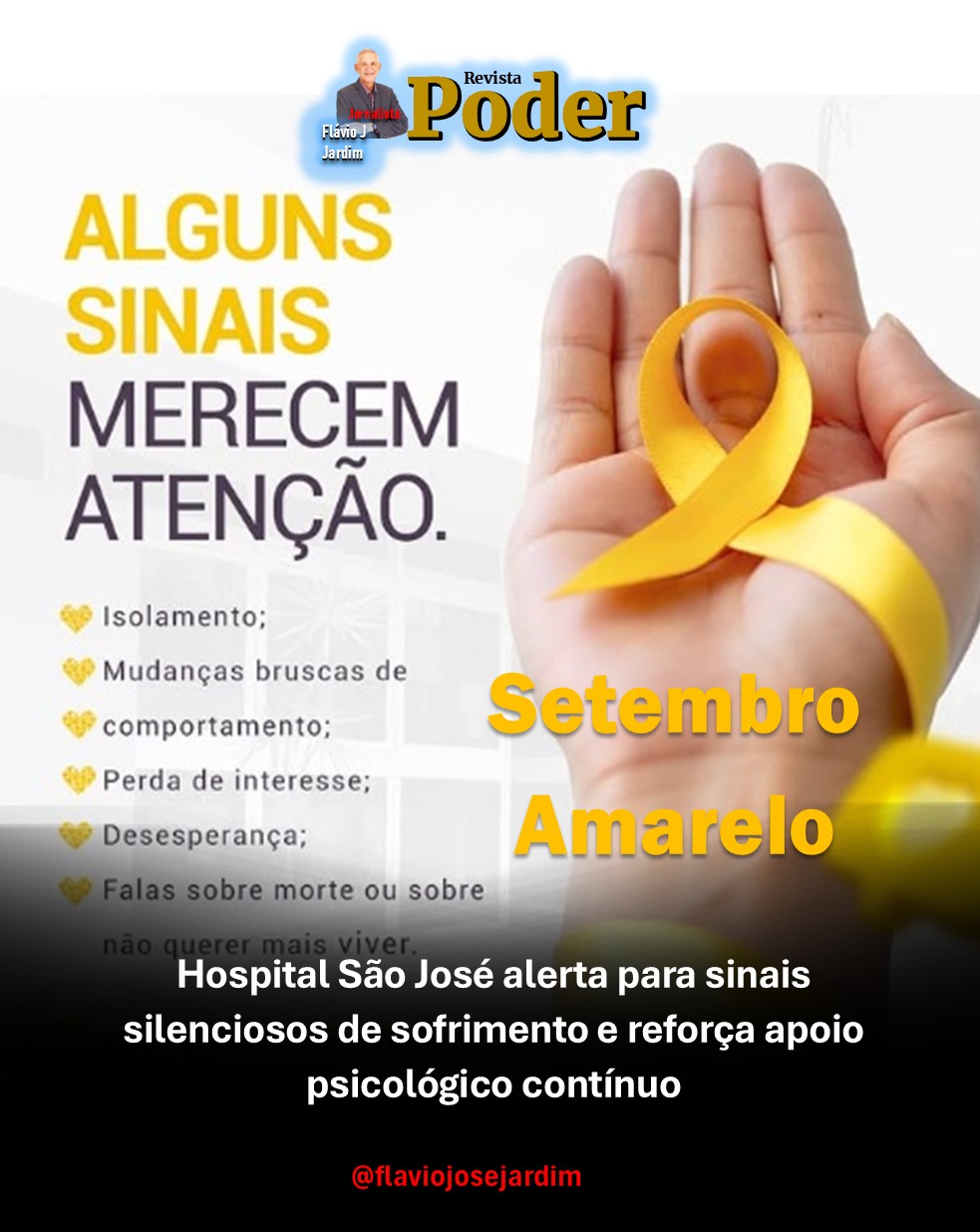 SETEMBRO AMARELO: Hospital São José alerta para sinais silenciosos de sofrimento e reforça apoio psicológico contínuo