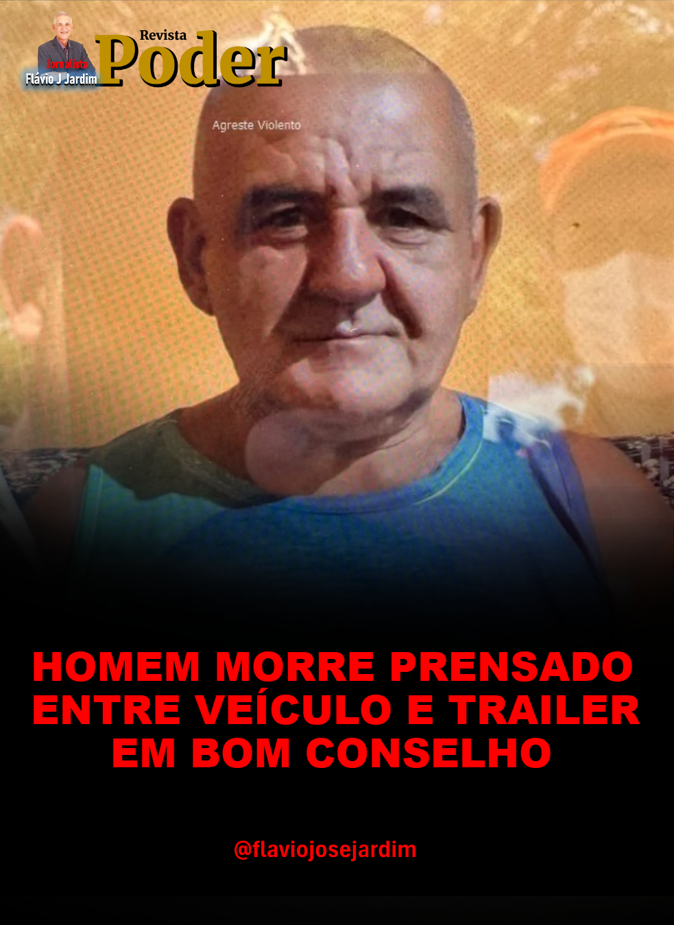 HOMEM MORRE PRENSADO ENTRE VEÍCULO E TRAILER EM BOM CONSELHO