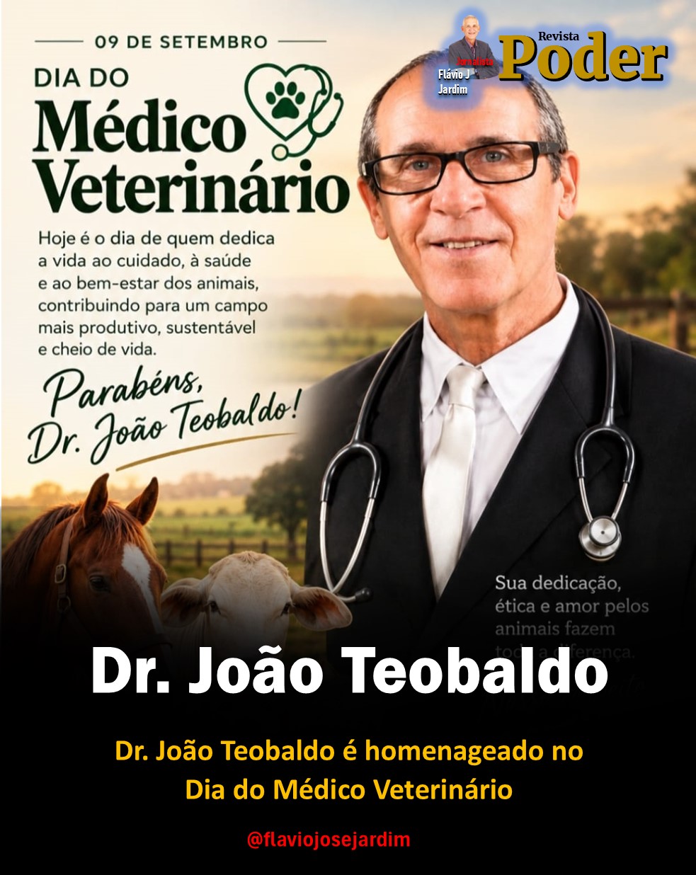 Dr. João Teobaldo é homenageado no Dia do Médico Veterinário