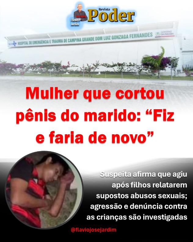 “Fiz e faria de novo”: mulher admite agressão contra companheiro em Campina Grande
