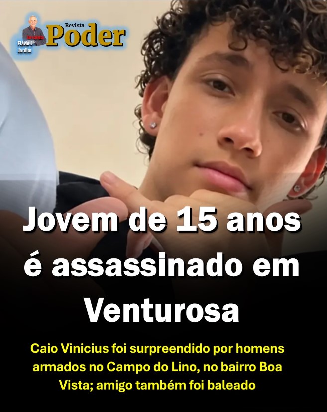 Jovem de 15 anos é assassinado a tiros em Venturosa