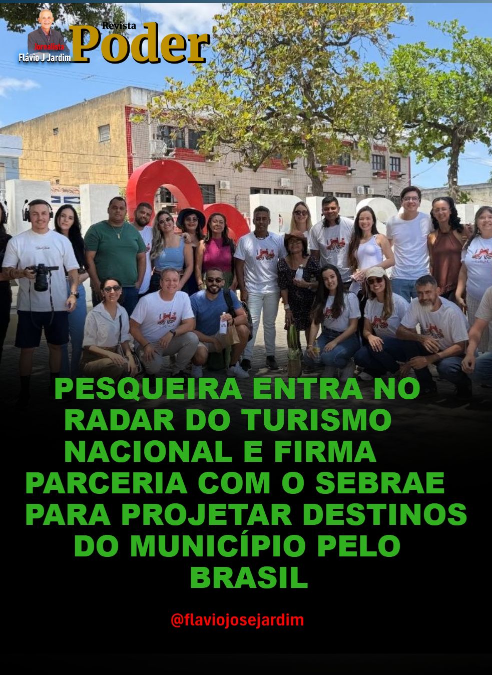 PESQUEIRA ENTRA NO RADAR DO TURISMO NACIONAL E FIRMA PARCERIA COM O SEBRAE PARA PROJETAR DESTINOS DO MUNICÍPIO PELO BRASIL