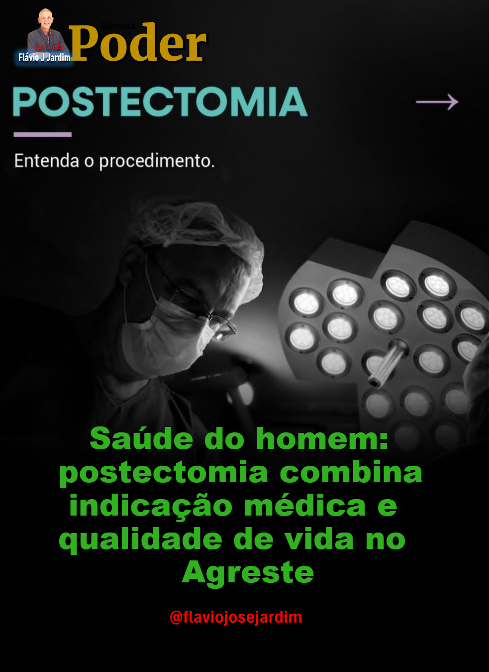 Saúde do homem: postectomia combina indicação médica e qualidade de vida no Agreste