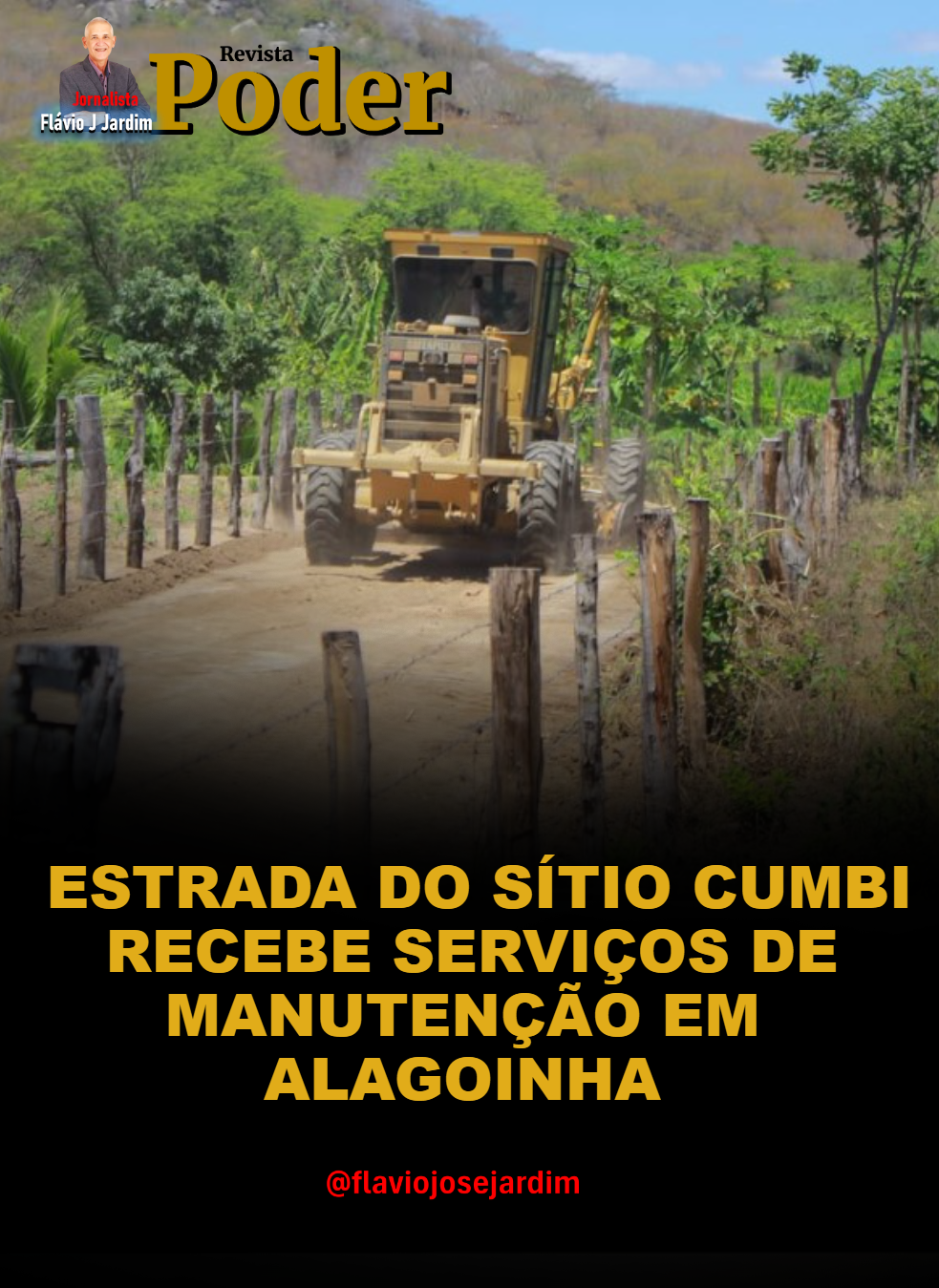 ESTRADA DO SÍTIO CUMBI RECEBE SERVIÇOS DE MANUTENÇÃO EM ALAGOINHA