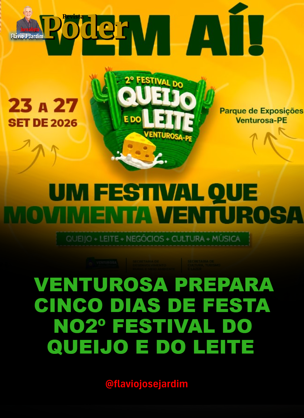 VENTUROSA PREPARA CINCO DIAS DE FESTA NO 2º FESTIVAL DO QUEIJO E DO LEITE