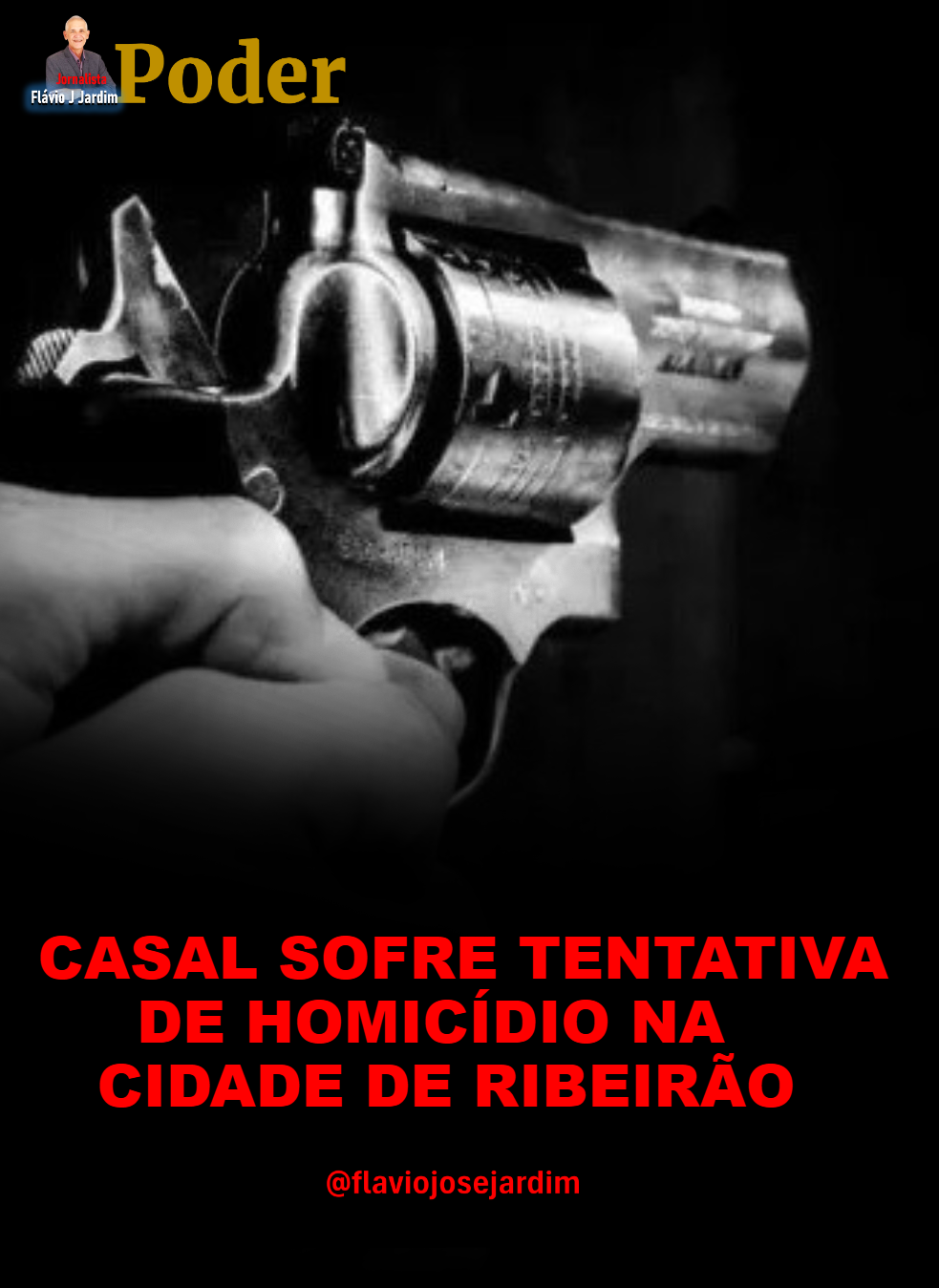 CASAL SOFRE TENTATIVA DE HOMICÍDIO NA CIDADE DE RIBEIRÃO