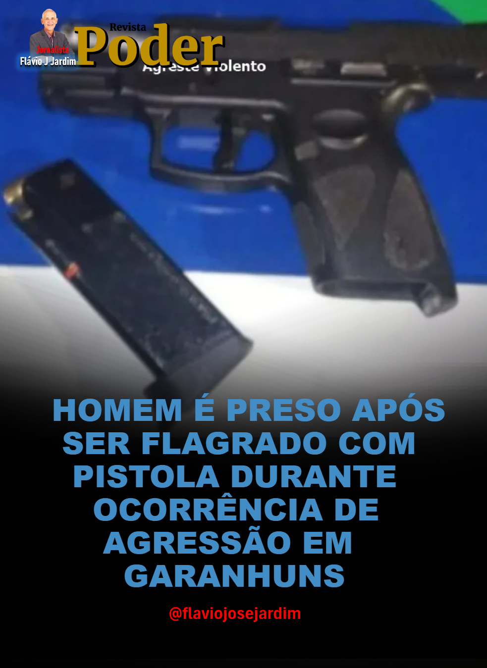 HOMEM É PRESO APÓS SER FLAGRADO COM PISTOLA DURANTE OCORRÊNCIA DE AGRESSÃO EM GARANHUNS