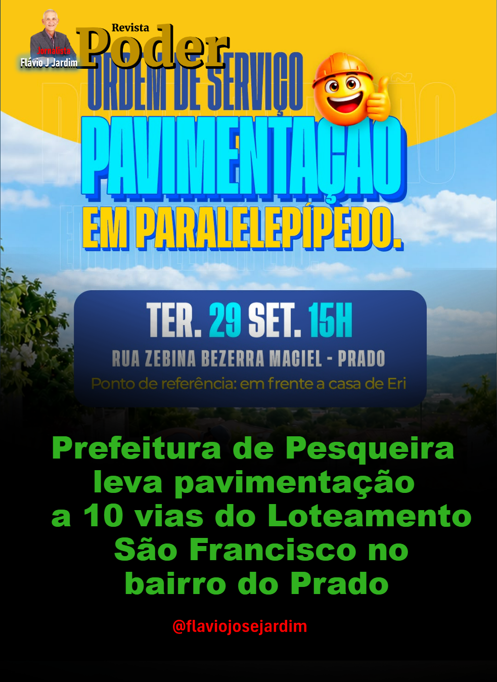 Prefeitura de Pesqueira leva pavimentação a 10 vias do Loteamento São Francisco, no bairro do Prado