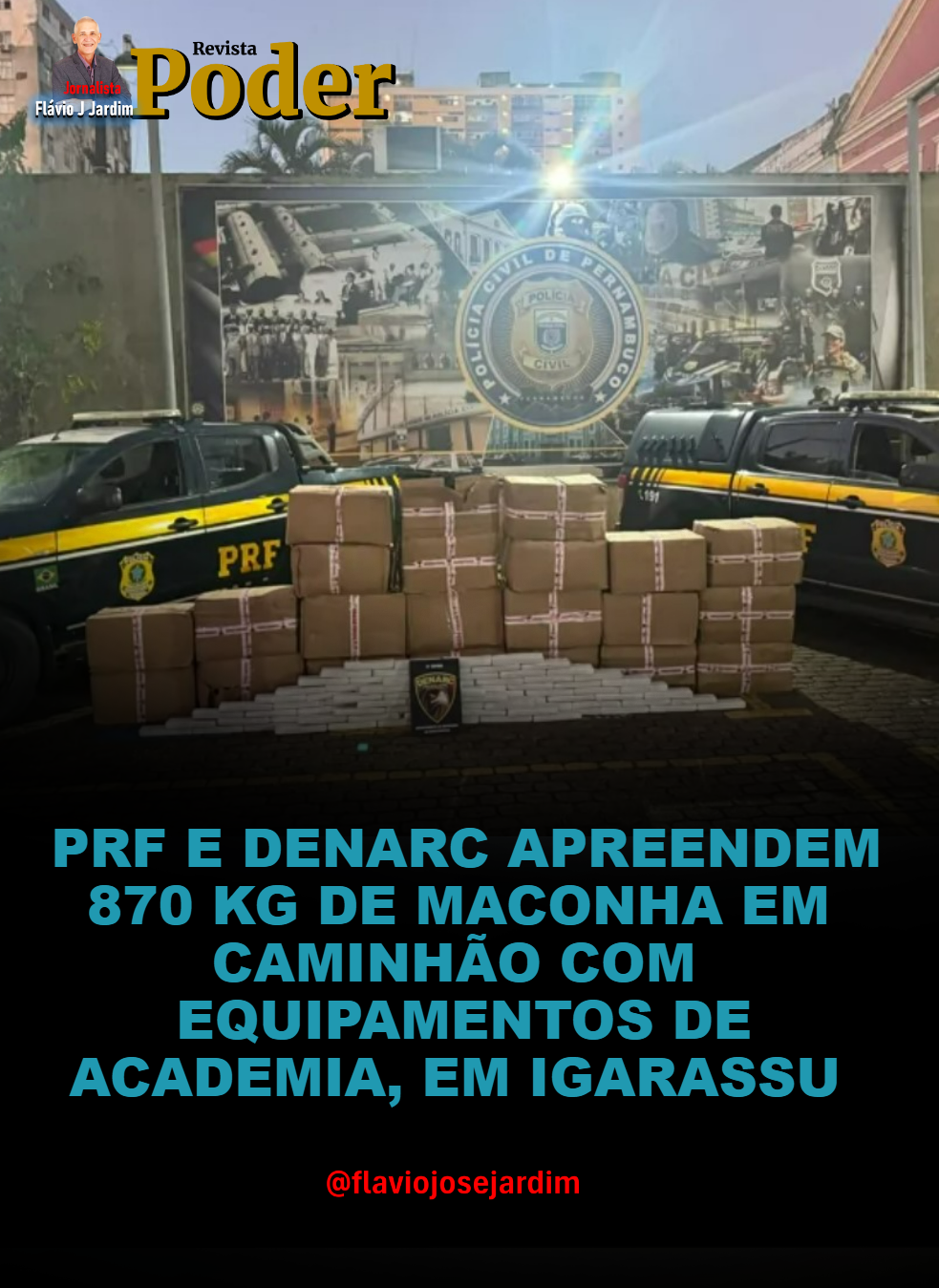 PRF E DENARC APREENDEM 870 KG DE MACONHA EM CAMINHÃO COM EQUIPAMENTOS DE ACADEMIA, EM IGARASSU