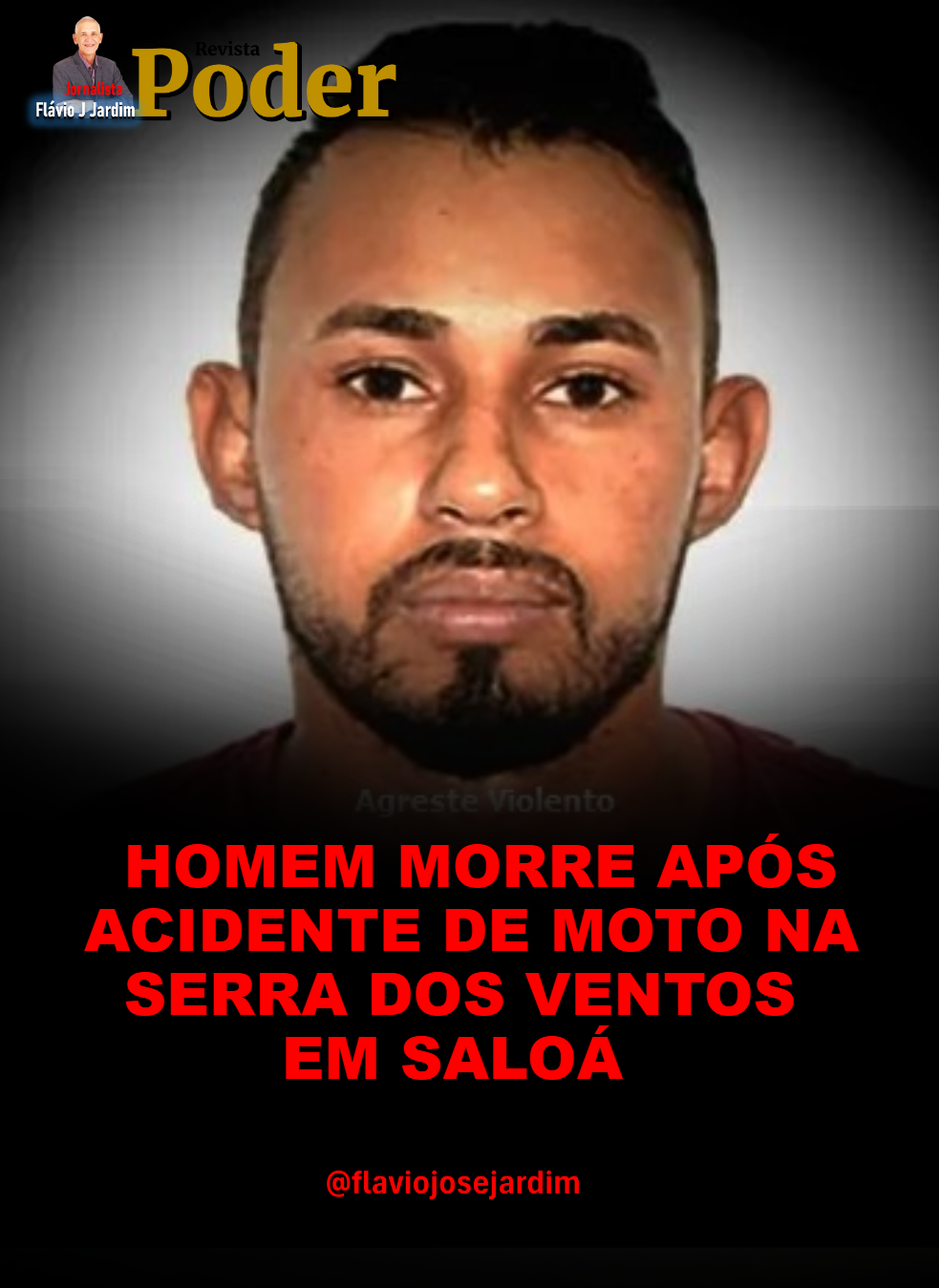 HOMEM MORRE APÓS ACIDENTE DE MOTO NA SERRA DOS VENTOS, EM SALOÁ