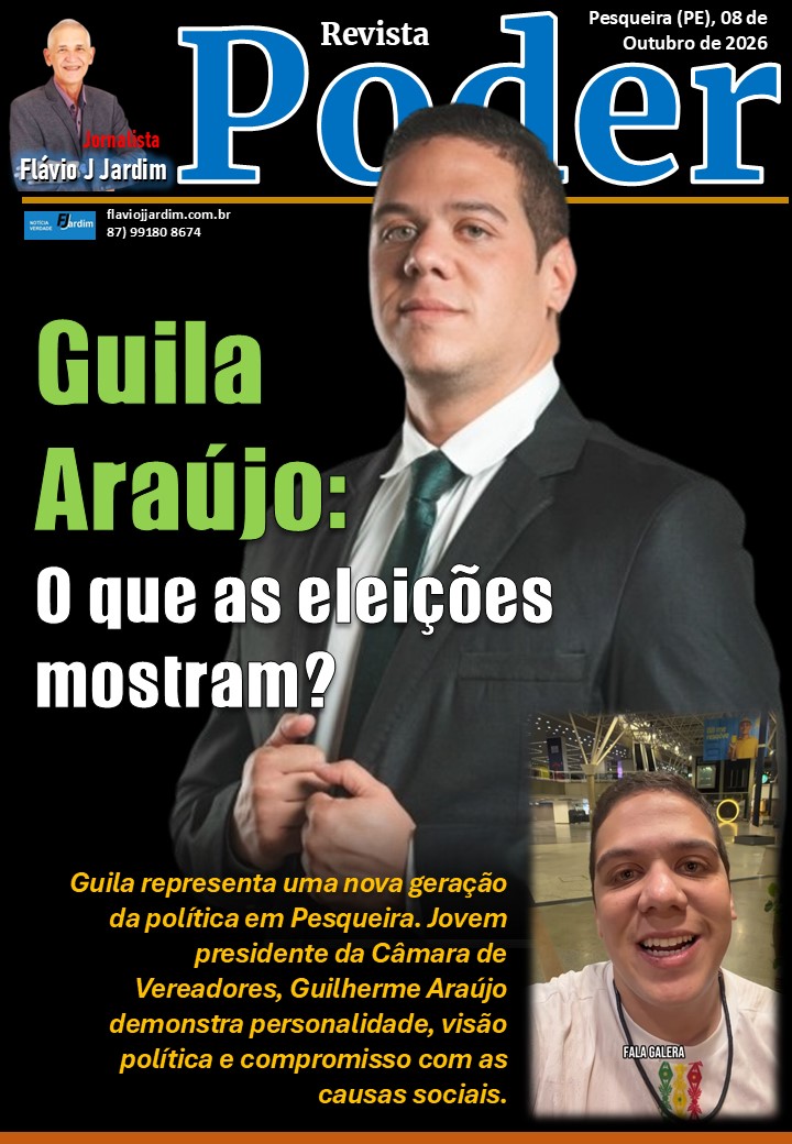 ANÁLISE 2026 | Guila ganha protagonismo, fortalece sua liderança e representa uma nova geração da política em Pesqueira