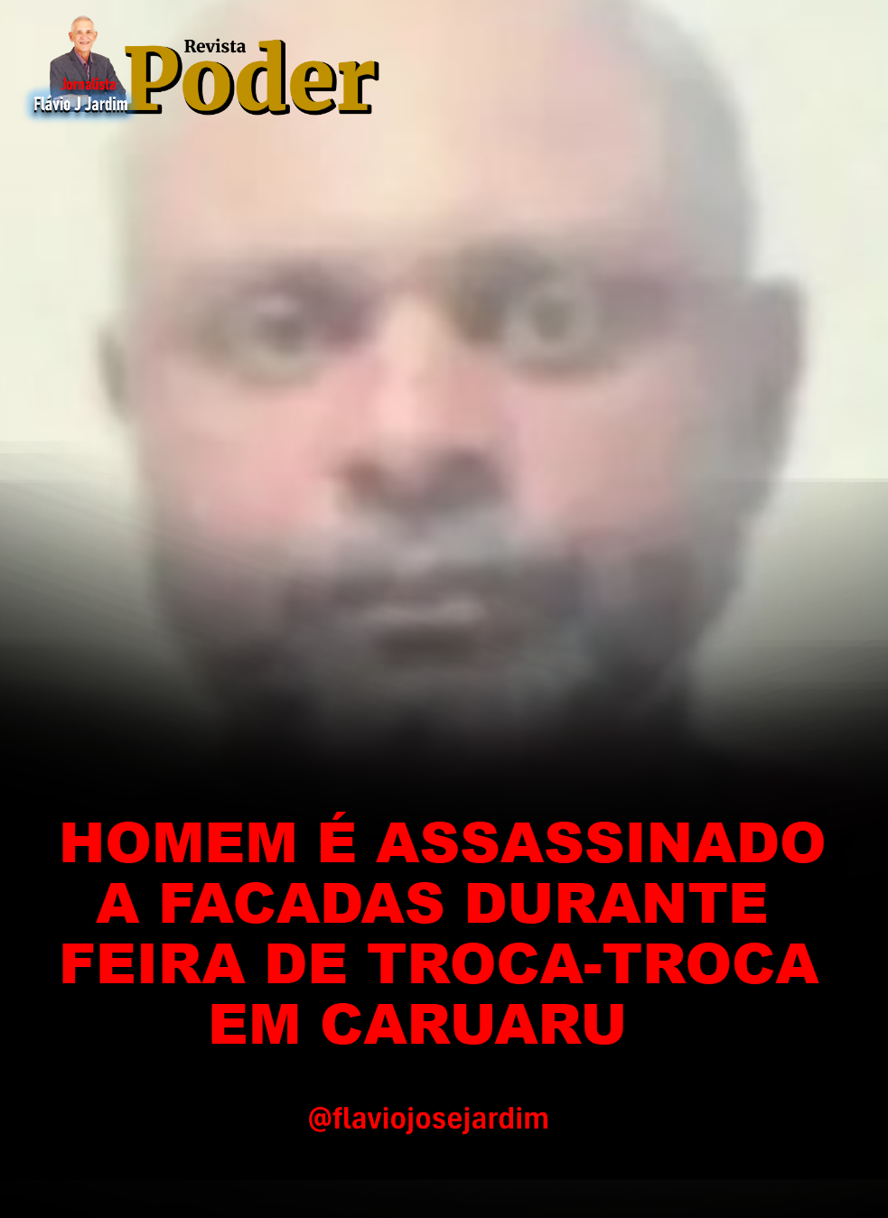 HOMEM É ASSASSINADO A FACADAS DURANTE FEIRA DE TROCA-TROCA EM CARUARU