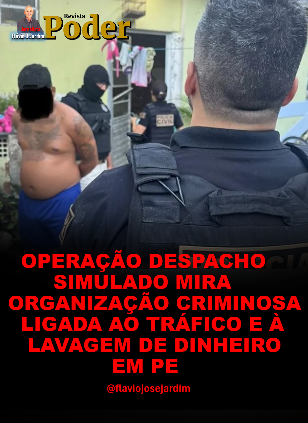 OPERAÇÃO DESPACHO SIMULADO MIRA ORGANIZAÇÃO CRIMINOSA LIGADA AO TRÁFICO E À LAVAGEM DE DINHEIRO EM PE