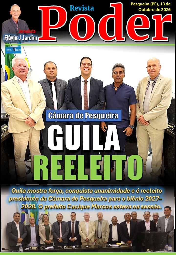 PODER LEGISLATIVO | Guila Araújo mostra força, conquista unanimidade e é reeleito presidente da Câmara de Pesqueira para 2027–2028