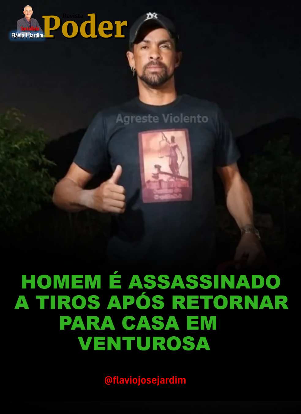 HOMEM É ASSASSINADO A TIROS APÓS RETORNAR PARA CASA, EM VENTUROSA