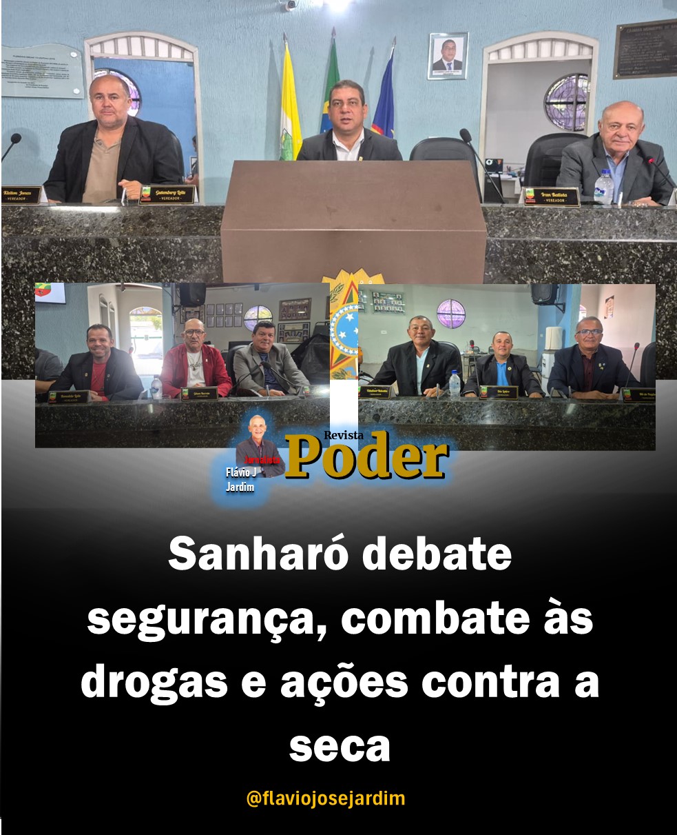 Câmara de Sanharó debate segurança pública, combate às drogas e ações emergenciais contra a seca em sessão marcada por cobranças e homenagens