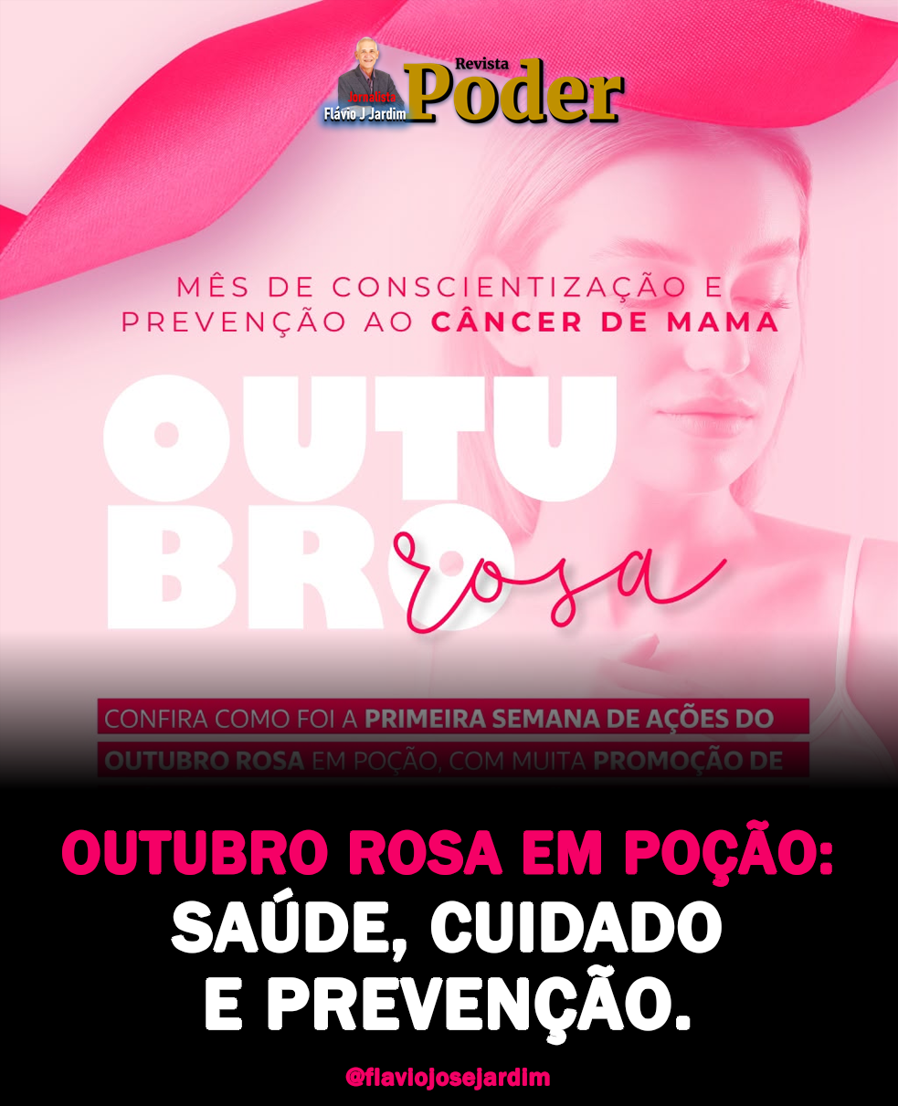 🌸 Outubro Rosa em Poção: Saúde, Cuidado e Prevenção.